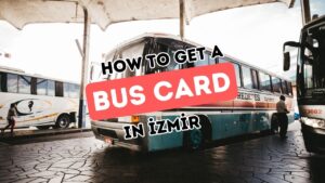Exploring Izmir Made Easy: Your Ultimate Guide to Public Transit with Izmirim Kart