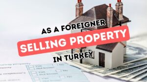 Türkiye’de Yerleşik Olmayanlar İçin Gayrimenkul Satışına Yönelik Yönlendirme