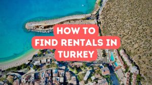 How to Find Rental Properties in Turkey
