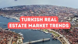 2026年土耳其房地产市场趋势